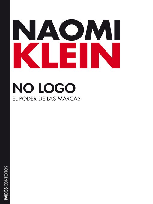 Détails du titre pour No logo par Naomi Klein - Disponible